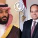 اتصال هاتفي من الرئيس السيسي بــ ولي عهد السعودية