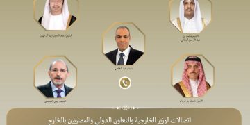 اتصالات هاتفية بين وزير الخارجية ونظرائه في قطر والإمارات والسعودية والأردن